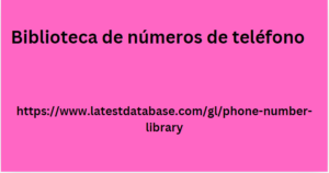 Biblioteca de números de teléfono